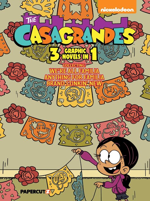 Cover image for The Casagrandes 3 In 1 Volume 1